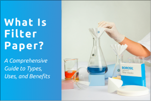 What Is Filter Paper? A Comprehensive Guide to Types, Uses, and ...